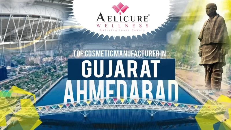 Aelicure Wellness cosmetic manufacturer in Gujarat"